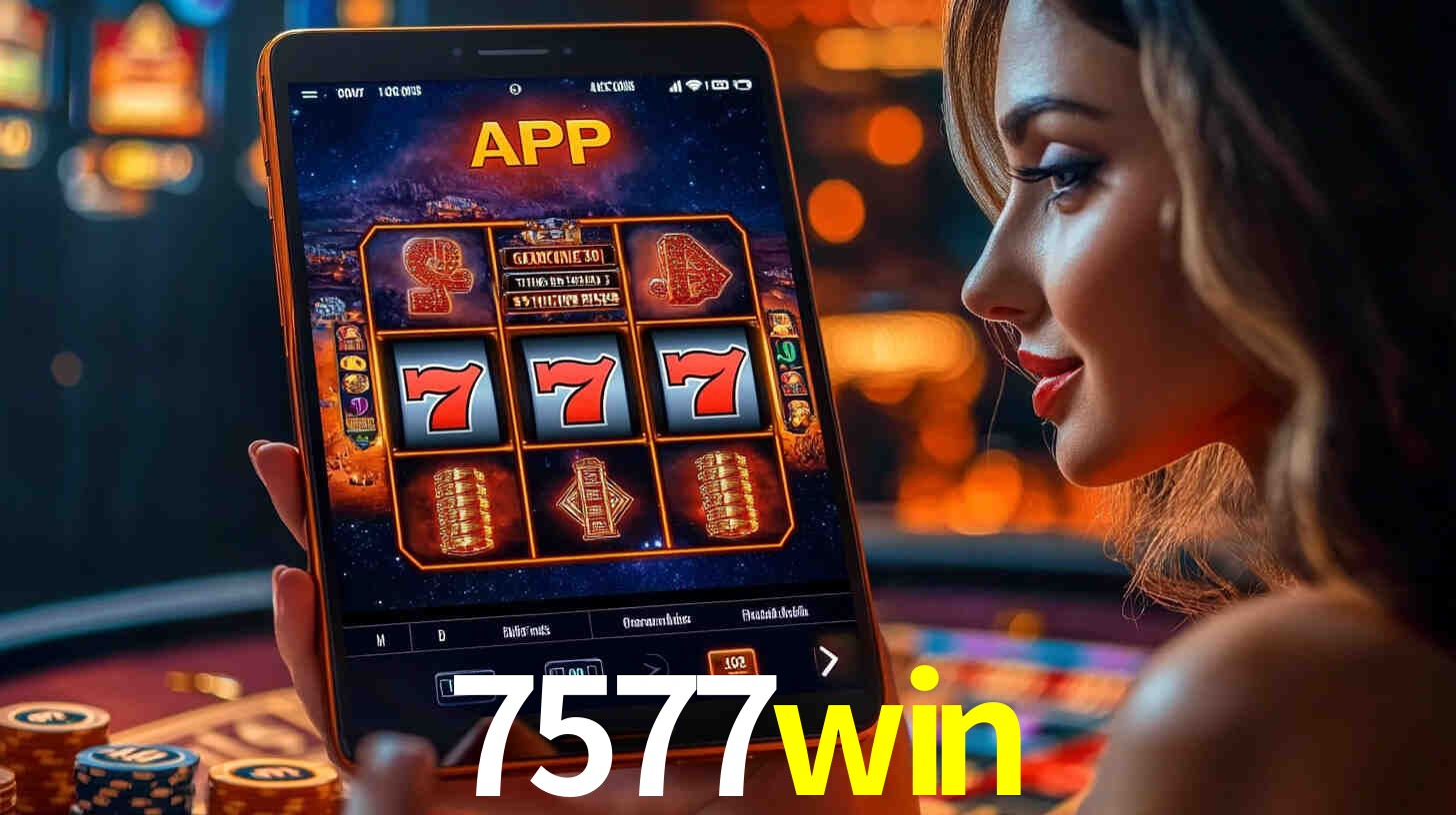 7577win